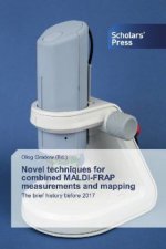 Novel techniques for combined MALDI-FRAP measurements and mapping