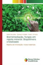 Biorremediaç?o, fungos em rejeito mineral: Biopolímero cristalizado