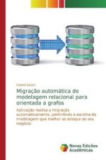 Migraç?o automática de modelagem relacional para orientada a grafos