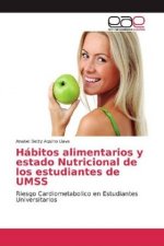 Hábitos alimentarios y estado Nutricional de los estudiantes de UMSS