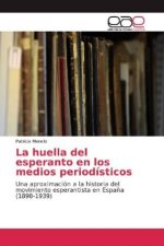 La huella del esperanto en los medios periodísticos