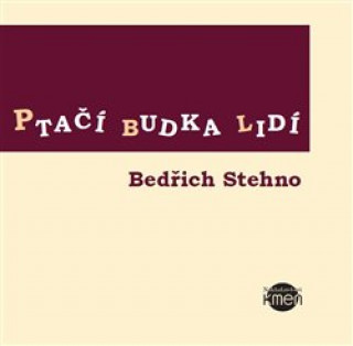 Ptaďż˝ďż˝ budka lidďż˝