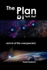 Plan - Arrival of the Unexpected