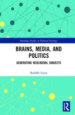 Brains, Media and Politics