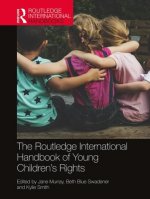 Routledge International Handbook of Young Children's Rights