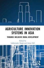 Agriculture Innovation Systems in Asia