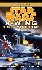 Krytos Trap: Star Wars Legends (X-Wing)
