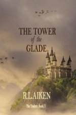 Tower of the Glade