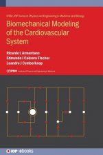 Biomechanical Modeling of the Cardiovascular System
