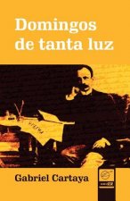 Domingos de Tanta Luz