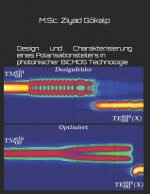 Design und Charakterisierung eines Polarisationsteilers in photonischer BiCMOS Technologie: Polarisationsteiler