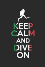 Keep Calm and Dive on Divelog: Un Bello Divelog Per 100 Immersioni