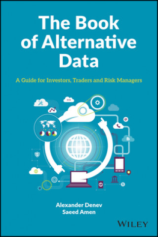 Book of Alternative Data - A Guide for Investors, Traders and Risk Managers
