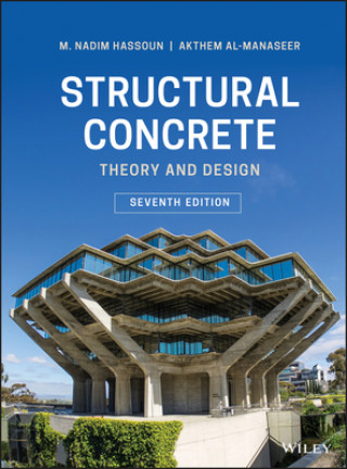 Structural Concrete - Theory and Design, Seventh Edition