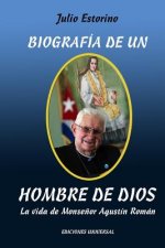 Biografia de Un Hombre de Dios
