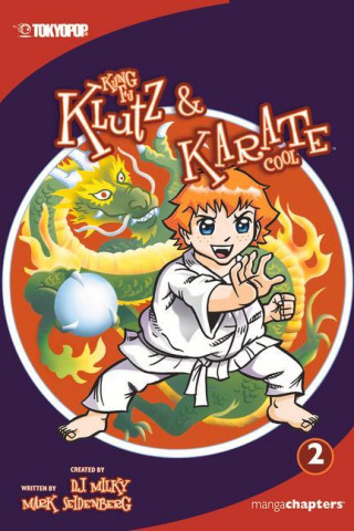 Kung Fu Klutz and Karate Cool manga chapter book volume 2
