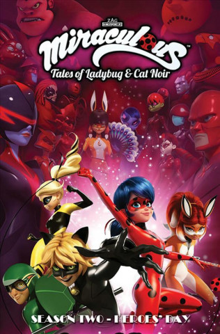 Miraculous: Tales of Ladybug and Cat Noir: Season Two - Heroes' Day ...