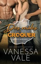 Des males a croquer