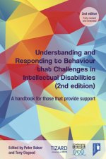 Understanding and Responding to Behaviour that Challenges in Intellectual Disabilities