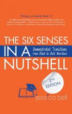 Six Senses in a Nutshell