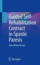Guided Self-Rehabilitation Contract in Spastic Paresis