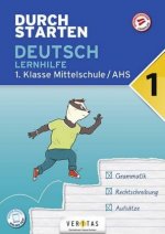 Durchstarten 1. Klasse - Deutsch AHS - Lernhilfe