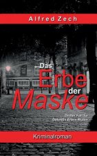 Erbe der Maske