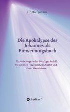 Die Apokalypse des Johannes als Einweihungsbuch