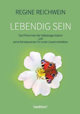 Lebendig sein