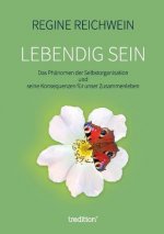Lebendig sein