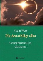 Pik-Ass schlägt alles