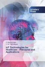 IoT Technologies for Healthcare