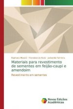 Materiais para revestimento de sementes em feij?o-caupi e amendoim