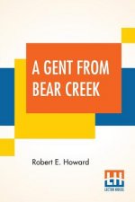 Gent From Bear Creek