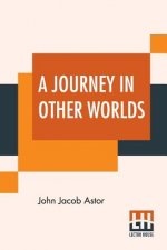 Journey In Other Worlds