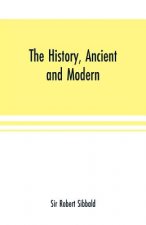 history, ancient and modern, of the sheriffdoms of Fife and Kinross, with the description of both, and of the firths of Forth and Tay, and the islands