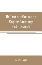 Holland's influence on English language and literature