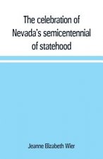 celebration of Nevada's semicentennial of statehood