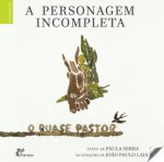 A Personagem incompleta
