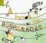 A BANDA DA COOPERAÇÃO