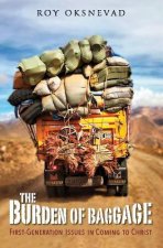 Burden of Baggage