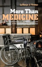 More Than Medicine