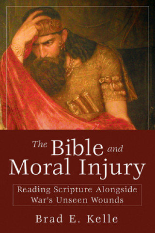 Bible and Moral Injury, The