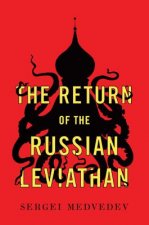 Return of the Russian Leviathan