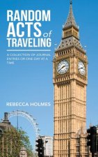 Random Acts of Traveling