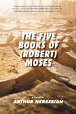 Five Books Of (robert) Moses
