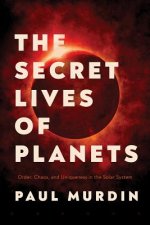Secret Lives of Planets
