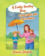 Feely-touchy Day