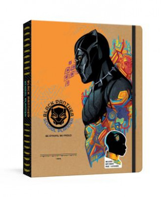 Black Panther School Planner: Be Strong, Be Proud: A Week-At-A-Glance Kid's Planner with Stickers