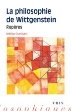 La Philosophie de Wittgenstein: Reperes